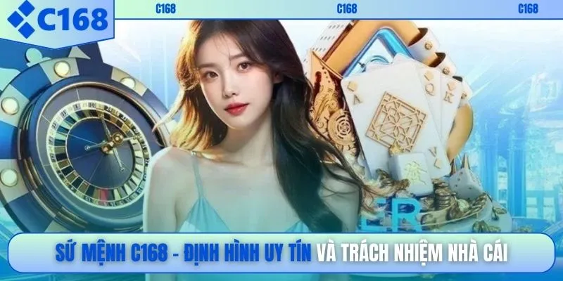 Sứ mệnh C168